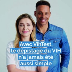 Le dépistage du VIH doit devenir un réflexe !