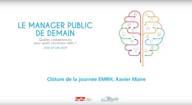 Journée EMRH du 27 juin 2019 : Conclusion par Xavier Maire sous-directeur à la DGAFP