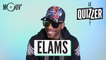 Le Quizzer : Elams fait le test "rap de Marseille"