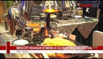 Mencicipi Hidangan Istimewa di Culinary Wedding Festival