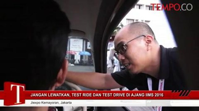 Jangan Lewatkan, Test Ride dan Test Drive di IIMS 2016