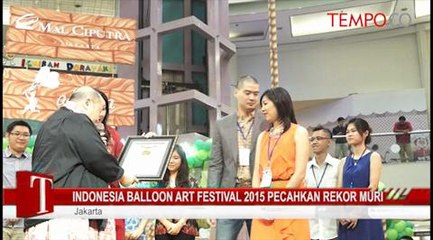 Descargar video: Indonesia Balloon Art Festival 2015 Pecahkan Rekor MURI