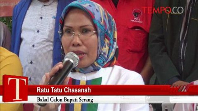 Pilkada Banten 2015: Tatu Chasanah Bantah Bangun Dinasti