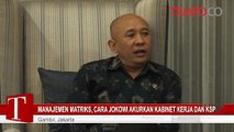 Manajemen Matriks, Cara Jokowi Akurkan Kabinet Kerja dan KSP