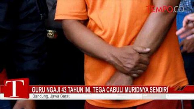 Guru Ngaji 43 Tahun Ini, Tega Cabuli Muridnya Sendiri