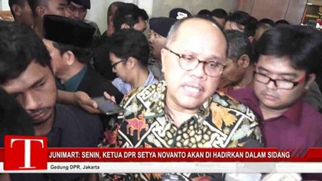 Junimart: Senin Ketua DPR Setya Novanto Akan Dihadirkan dalam Sidang
