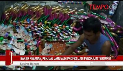 Banjir Pesanan, Penjual Jamu Alih Profesi Jadi Pengrajin Terompet
