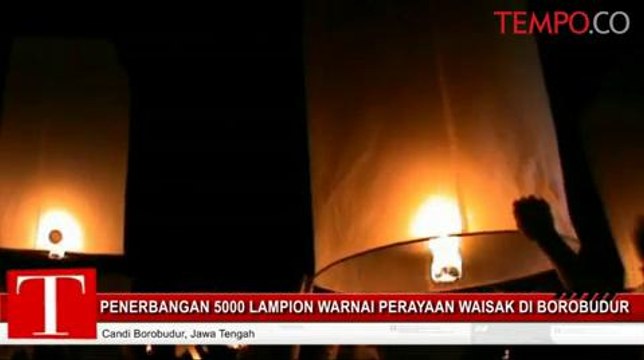 Ribuan Lampion Meriahkan Perayaan Waisak di Borobudur