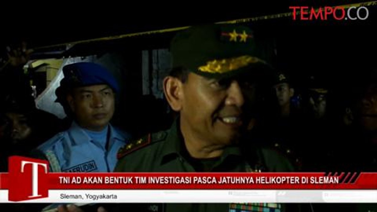 TNI AD Akan Bentuk Tim Investigasi Pasca Jatuhnya Helikopter Di Sleman