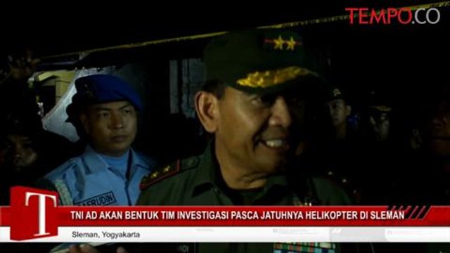 TNI AD Akan Bentuk Tim Investigasi Pasca Jatuhnya Helikopter Di Sleman