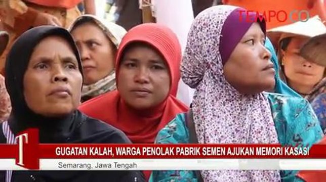 Gugatan Kalah, Warga Penolak Pabrik Semen Ajukan Memori Kasasi