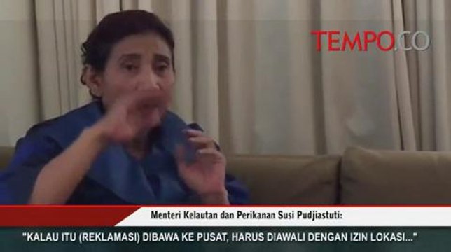 Begini Tanggapan Menteri Susi soal Kelanjutan Reklamasi Teluk Jakarta