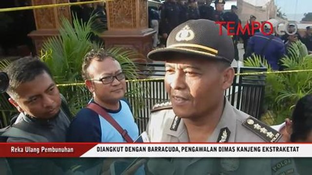 Diangkut dengan Barracuda Pengawalan Dimas Kanjeng Ekstraketat