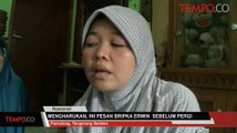 Mengharukan, Ini Pesan Bripka Erwin Sebelum Pergi