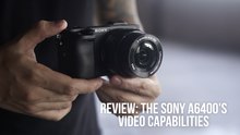 Sony a6400 video capabilities review: Nails key features a videographer needs