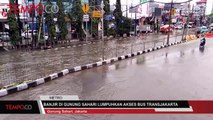 Banjir Di Gunung Sahari Lumpuhkan Akses Bus Transjakarta