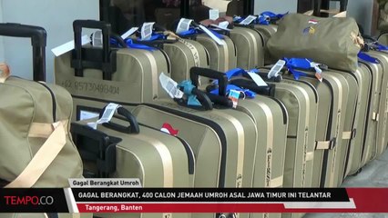Gagal Berangkat, Calon Jemaah Umroh dari Jawa Timur Ini Telantar