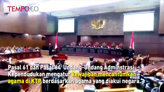 MK Putuskan Aliran Kepercayaan Bisa Masuk di Kolom Agama KTP