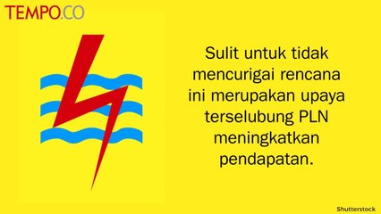 Opini Tempo: Jebakan Penyederhanaan Tarif Listrik