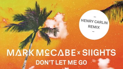 Mark McCabe - Don't Let Me Go