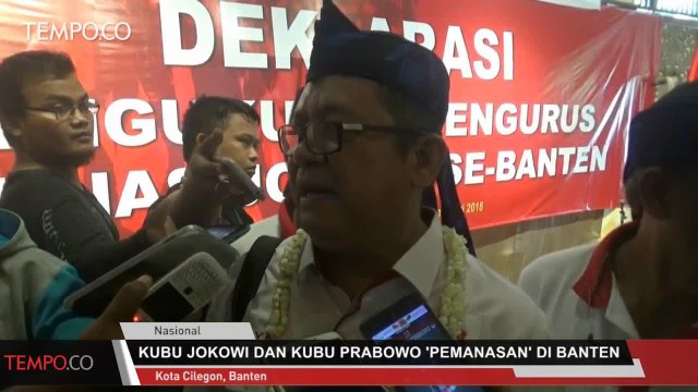 Kubu Jokowi dan Kubu Prabowo 'Pemanasan' di Banten