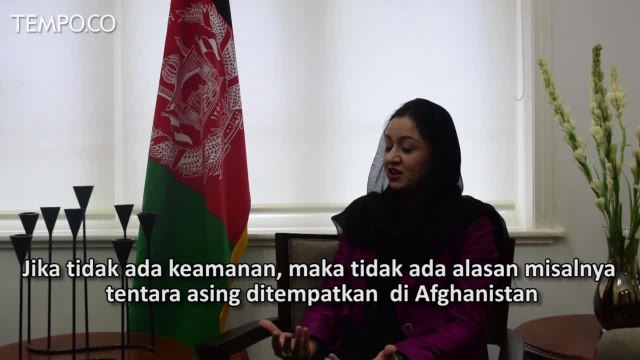 Dubes Afghanistan Roya Rahmani: Kami Siap Buka Pintu Dialog dengan Taliban