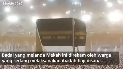Saat Jamaah Haji di Mekah Dilanda Badai