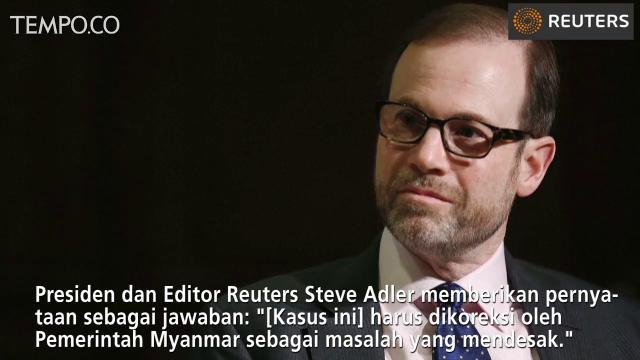Wartawan Reuters Dijebloskan ke Penjara Myanmar
