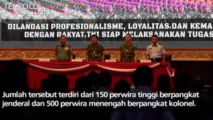 Soal Jenderal Tanpa Jabatan, TNI Jelaskan Penyebabnya