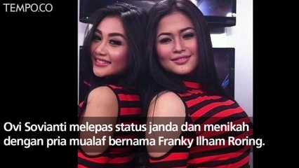 Ini 4 Fakta Pernikahan Ovi Sovianti