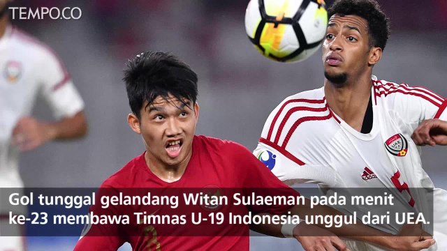 Taklukan UEA, Timnas U-19 Melaju ke Perempat Final