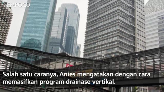 Prabowo Sebut 2025 Bundaran HI Jadi Laut, Ini Jawaban Anies