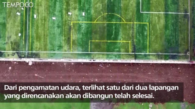 Video Drone: Melihat Stadion Latihan Baru Persija dari Dekat