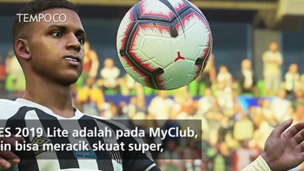 Pengembang Game Konami Rilis PES 2019 Gratis