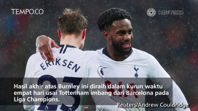 Lawan Burnley, Tottenham Unggul di Menit Akhir Pertandingan