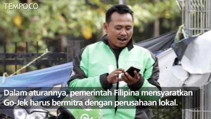 Alasan Ini Bikin Langkah Go-Jek Mengaspal di Filipina Terganjal