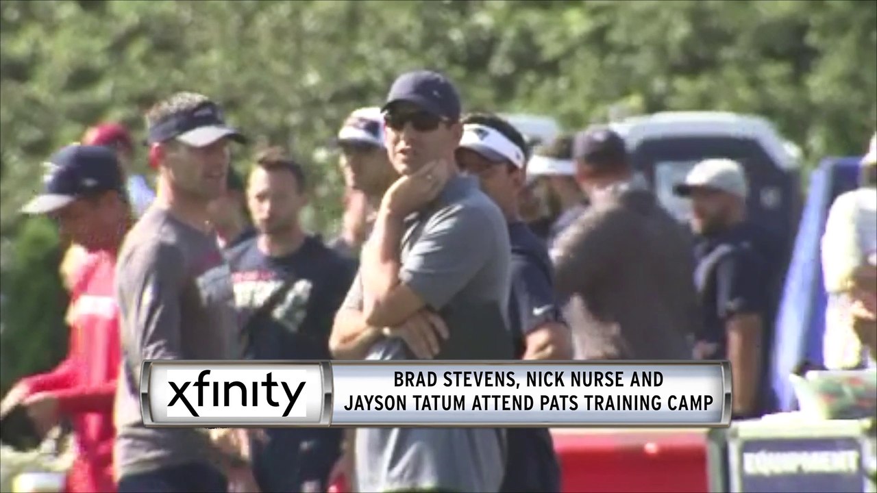 Xfinity Report: Brad Stevens, Jayson Tatum Take In Patriots Training Camp