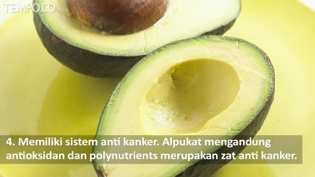 Tujuh Manfaat Alpukat yang Baik Untuk Kesehatan Tubuh