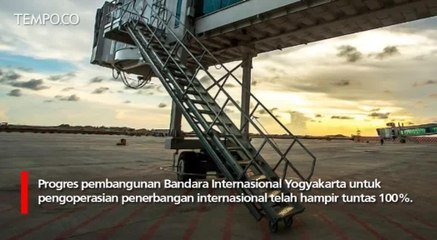 Akhir April Bandara Kulon Progo Siap Gelar Simulasi