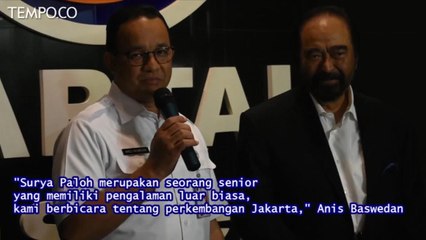 Anies Baswedan Bertemu Surya Paloh di DPP NasDem