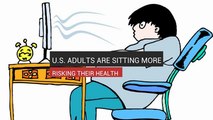 U.S. Adults Risk Their Health By Sitting Too Much