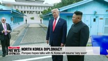 Pompeo hopes talks with N. Korea will resume 'very soon'