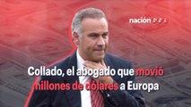 Juan Collado, el abogado de Peña que movió millones de dólares en Europa