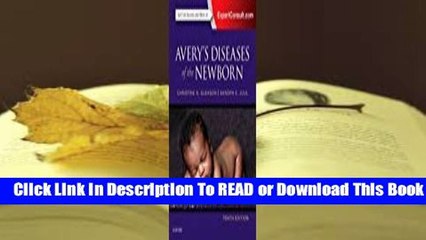 Avery's Diseases of the Newborn