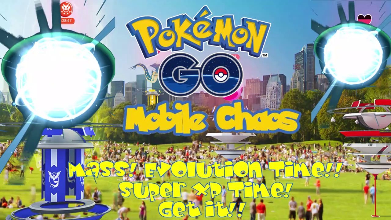 Pokemon Go ☼ Mass Evolution ! ☼ Super XP Bonus