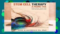 [Doc] Stem Cell Therapy: A Rising Tide: How Stem Cells Are Disrupting Medicine and Transforming