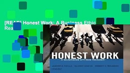 [READ] Honest Work: A Business Ethics Reader
