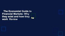 The Economist Guide to Financial Markets: Why they exist and how they work  Review