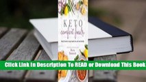 About For Books  Keto Comfort Foods: Family Favorite Recipes Made Low-Carb and Healthy  For Kindle