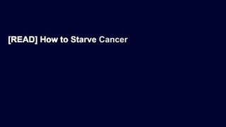 [READ] How to Starve Cancer